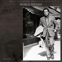 World record | Neil Young & Crazy Horse. Musicien