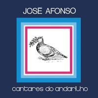 Cantares do andarilho / José Afonso, chant, guit. | Afonso, Jose. Interprète