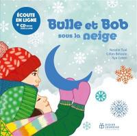 Bulle et Bob sous la neige / Natalie Tual | Tual, Natalie