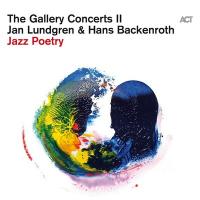Jan Lundgren & Hans Backenroth Jazz poetry | Lundgren, Jan