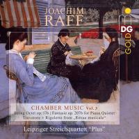 Chamber music : vol. 3 / Joachim Raff, comp. | Raff, Joseph Joachim (1822-1882) - compositeur germano-suisse. Compositeur