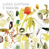 O paraiso / Lucas Santtana | Santtana, Lucas