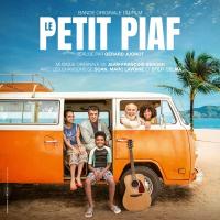 Petit piaf (Le) : bande originale du film de Gérard Jugnot | Berger, Jean-François. Compositeur
