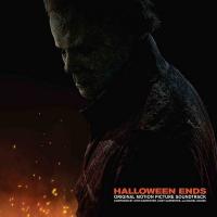 Halloween ends : bande originale du film de David Gordon Green | John Carpenter. Compositeur