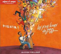 Fiesta ! Les p'tits loups du jazz / Olivier Caillard, comp. & dir. | Caillard, Olivier. Compositeur. Comp. & dir.