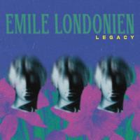 Legacy / Emile Londonien | Emile Londonien