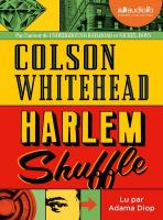 Harlem shuffle / Colson Whitehead | Whitehead, Colson