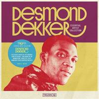 Essential artist collection / Dekker Desmond, chant | Dekker, Desmond. Interprète