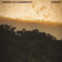 Lendas | Fabiano do Nascimento. Compositeur