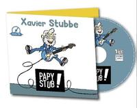 Papy Stub ! | Stubbe, Xavier. Compositeur