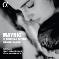 Mayrig : to armenian mothers