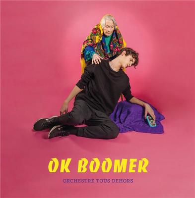 Ok boomer / Laurent Dehors, comp. & saxo. | Dehors, Laurent (1964-....). Compositeur