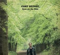 Eyes on the rise / Cory Seznec, chant, guit. | Seznec, Cory. Interprète
