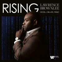 Rising / Lawrence Brownlee, T | Brownlee, Lawrence (1972-) - artiste lyrique : ténor. Interprète