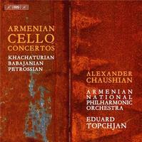 Armenian cello concertos / Aram Khachaturian, Arno Babajanian, Michel Petrossian | Khatchaturian, Aram (1903-1978)
