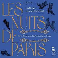 Les Nuits de Paris : musiques de danse des Folies Bergères à l'Opéra / Jules Massenet, Hervé, Jeanne Danglas...[et al.] | Waldteufel, Emile (1837-1915)