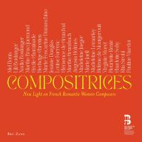 Compositrices : new light on french romantic women composers | Damaschino, Marie-Foscarine. Composition musicale