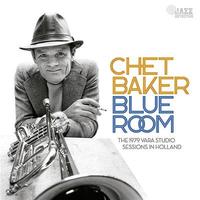 Blue Room  : The 1979 Vara studio sessions in Holland | Chet Baker (1929-1988). Musicien