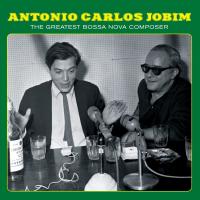Greatest bossa nova composer (The) / Antonio Carlos Jobim, comp. & chant | Jobim, Antonio Carlos (1927-1994). Interprète