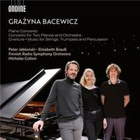 Concerto pour piano : concerto pour deux pianos et orchestre : ouverture | Bacewicz, Grazyna