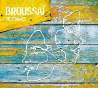 Solidaires / Broussaï | Broussaï