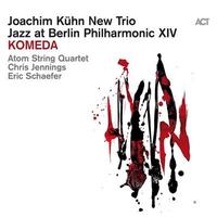 Komeda : Jazz At Berlin Philharmonic XIV | Joachim Kühn New Trio. Musicien