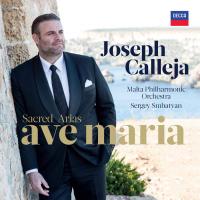 Ave Maria | Joseph Calleja (1978-....). Chanteur