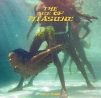 The Age of pleasure | Monae, Janelle (1985-....)