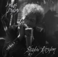 Shadow kingdom / Bob Dylan | Dylan, Bob (1941-....). Compositeur. Comp., chant, guit.