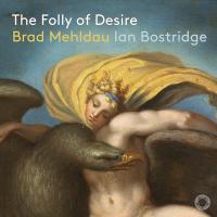Folly of desire (The) | Mehldau, Brad. Compositeur