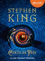 Conte de fées : roman | Stephen King (1947-....). Auteur