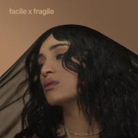 Facile X Fragile + / Camélia Jordana, chant | Jordana, Camélia (1992-....). Chanteur. Chant