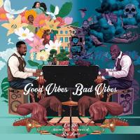 Good vibes/Bad vibes |  Oh No. Compositeur