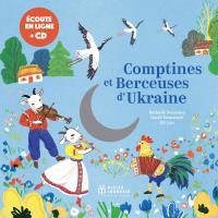 Comptines et berceuses d'Ukraine | Nathalie Soussana. Auteur