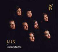 Lux / Ensemble La Sportelle | Whitacre, Eric (1970-....). Compositeur. Comp.