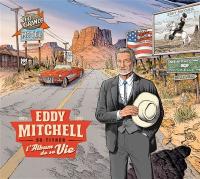 L'album de sa vie | Eddy Mitchell (1942-....). Compositeur