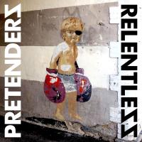 Relentless / The Pretenders | Pretenders (The) (groupe anglais de rock). Interprète