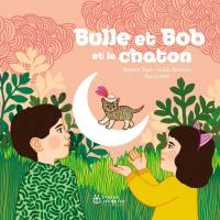 Bulle Et Bob et le chaton | Tual, Natalie (19..-20..)