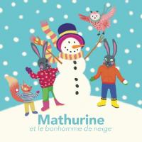 Mathurine et le bonhomme de neige | Compagnie Blablabla et Tralala. Musicien