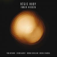 Inner hidden / Régis Huby, vl | Huby, Regis (1969-) - violoniste. Interprète