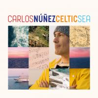 Celtic sea / Carlos Nunez, gaïta | Nunez, Carlos. Interprète