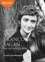 Un certain sourire | Françoise Sagan (1935-2004). Auteur