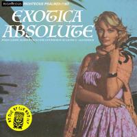 Exotica Absolute : four classic albums from the godfather of exotica Les Baxter = Ritual of the savage = The passions = Tamboo! = Caribbean moonlight / Les Baxter, comp. | Baxter, Les. Compositeur