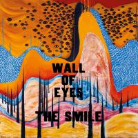 Wall Of Eyes | The Smile. 2020- .... Musicien