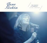 Oh ! Pardon Tu Dormais... Le Live / Jane Birkin | Jane Birkin