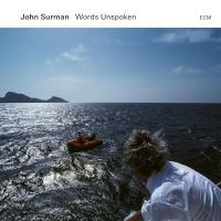 Words unspoken / John Surman | Surman, John