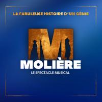 Molière le spectacle musical : la fabuleuse histoire d'un génie / Dove Attia, par. & mus. | 