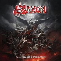 Hell, Fire And Damnation | Saxon. Musicien