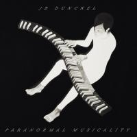 Paranormal musicality / JB Dunckel | Dunckel, JB
