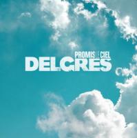 Promis le ciel | Delgres. Musicien